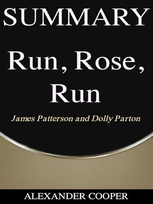 cover image of Summary of Run, Rose, Run